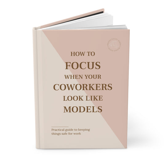 Book titled 'How to Focus When Your Coworkers Look Like Models' on a white background
