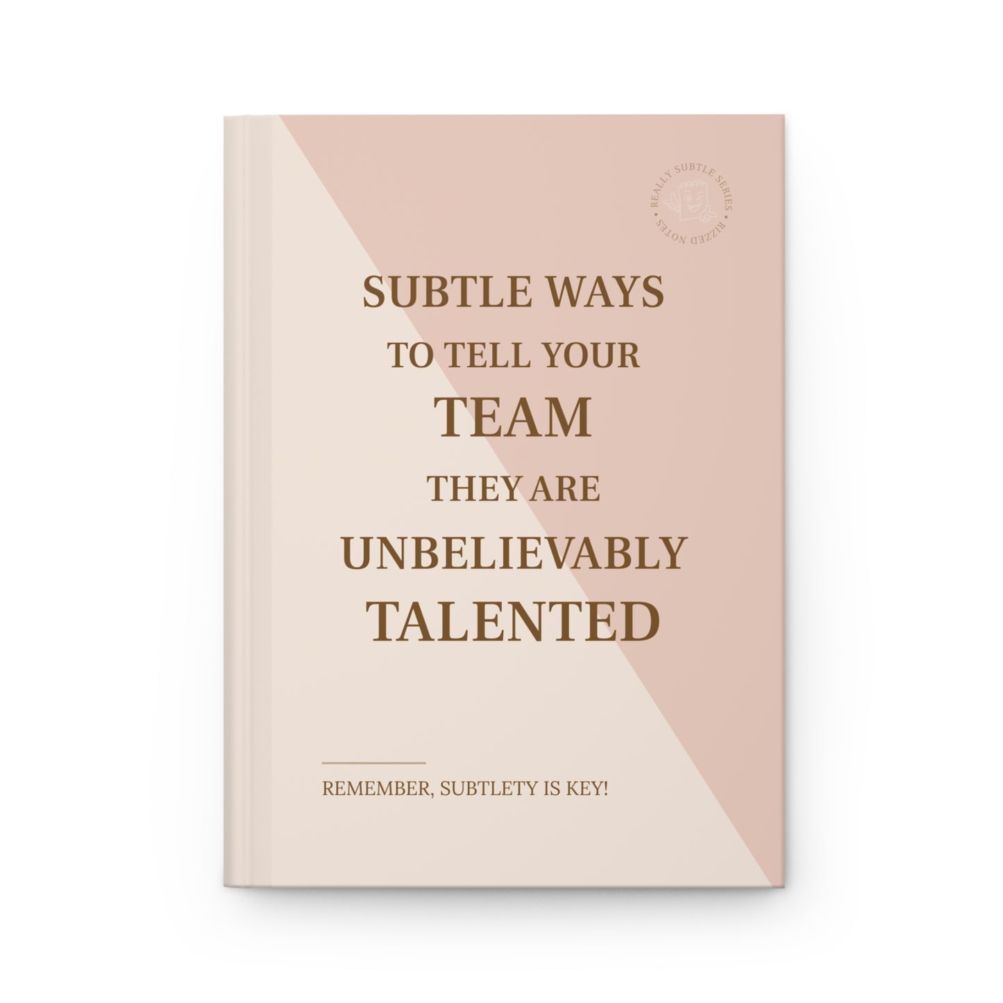 Book cover with text about recognizing team talent on a beige and pink background