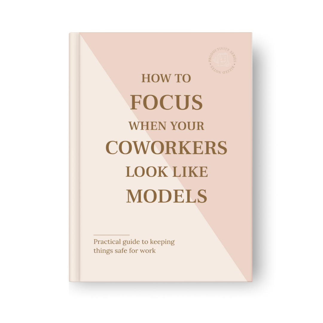 Book cover with text 'How to Focus When Your Coworkers Look Like Models' on a pink and beige background
