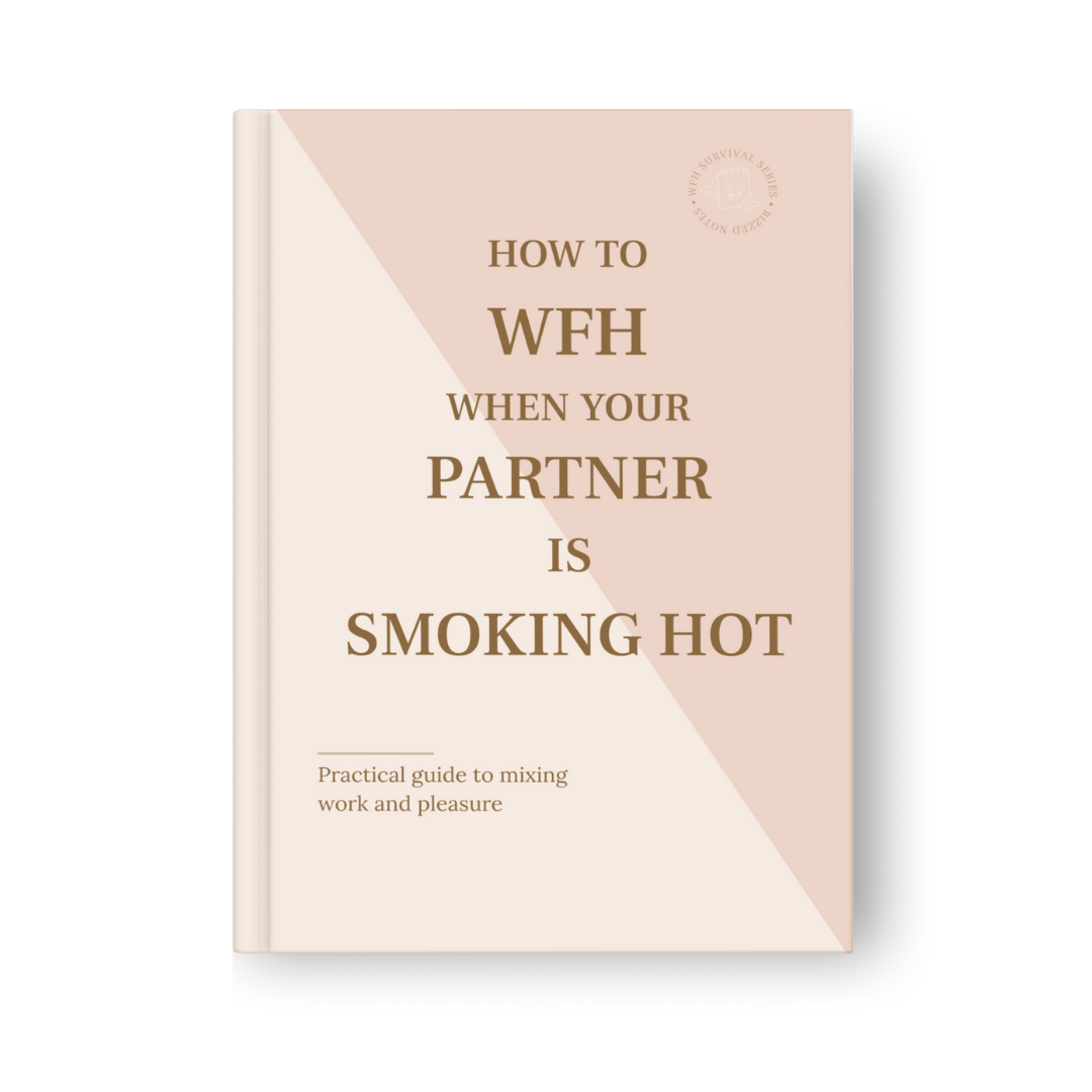 Book cover with text 'How to WFH When Your Partner is Smoking Hot' on a pink and beige background